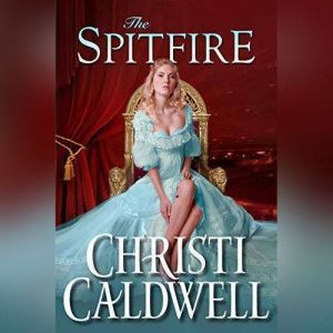 The Spitfire, Christi Caldwell