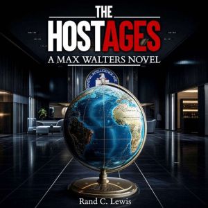 The Hostages, Rand C. Lewis