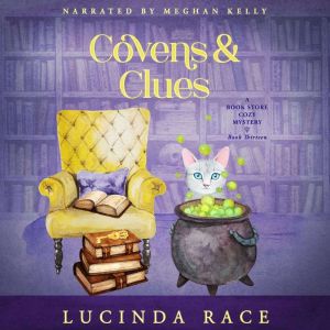 Covens Clues, Lucinda Race