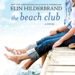 The Beach Club, Elin Hilderbrand