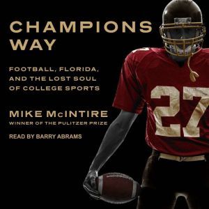 Champions Way, Mike McIntire