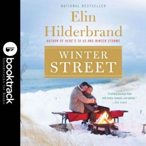 Winter Street  Booktrack Edition, Elin Hilderbrand