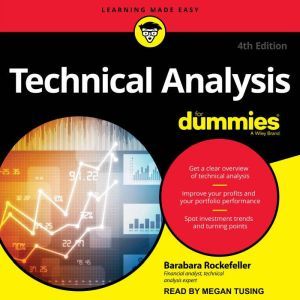 Technical Analysis For Dummies: 3rd Edition, Barbara Rockefeller