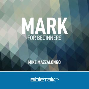 Mark for Beginners, Mike Mazzalongo