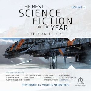 The Best Science Fiction of the Year ..., Neil Clarke