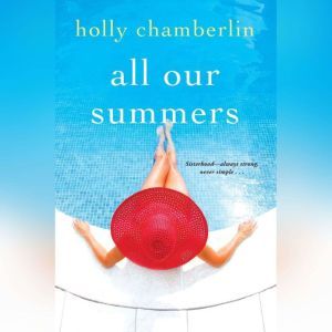 All Our Summers, Holly Chamberlin