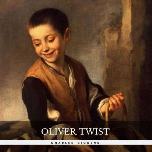 Oliver Twist, Charles Dickens