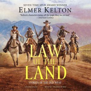 Law of the Land, Elmer Kelton