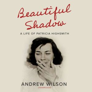 Beautiful Shadow, Andrew Wilson