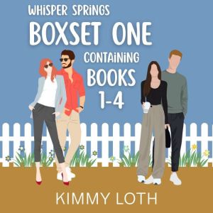 Whisper Springs Boxset One, Kimmy Loth