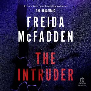 The Intruder, Freida McFadden
