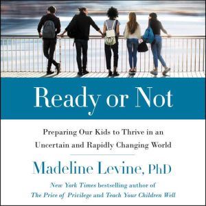 Ready or Not, Madeline Levine