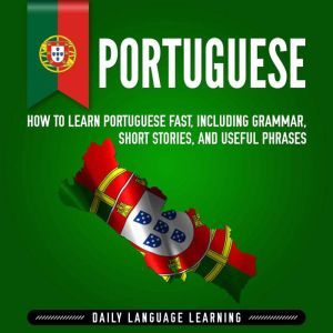 Portuguese How to Learn Portuguese F..., Daily Language Learning