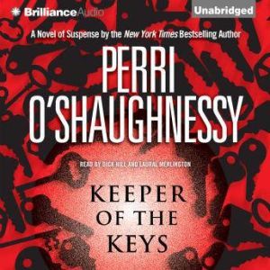 Keeper of the Keys, Perri OShaughnessy