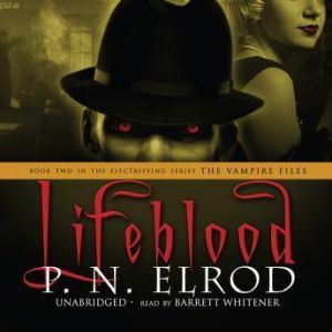 Lifeblood, P. N. Elrod