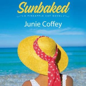 Sunbaked, Junie Coffey