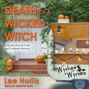 Death of a Wicked Witch, Lee Hollis