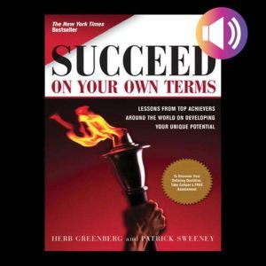 Succeed On Your Own Terms, Herb Greenberg