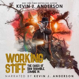 Working Stiff, Kevin J. Anderson
