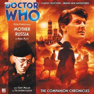 Doctor Who  The Companion Chronicles..., Marc Platt