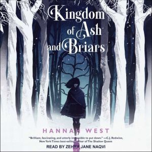Kingdom of Ash and Briars, Hannah West