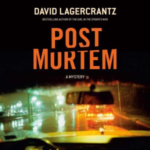 Post Mortem, David Lagercrantz