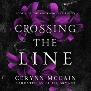 Crossing The Line, Cerynn McCain