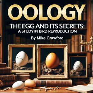 Oology, Mike Crawford
