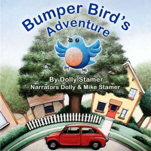 Bumper Birds Adventure, Dolly Stamer