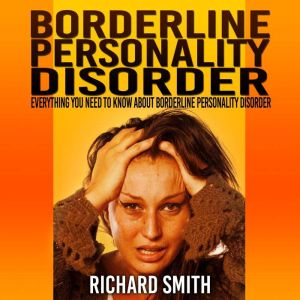 Borderline Personality Disorder, Richard Smith