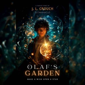 Olafs Garden, J. L. Crouch