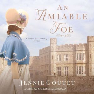 An Amiable Foe: A Regency Romance