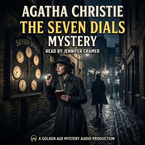 The Seven Dials mystery, Agatha Christie