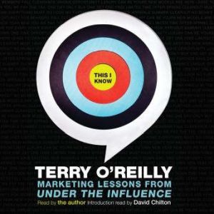 This I Know, Terry OReilly