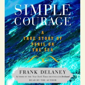 Simple Courage, Frank Delaney