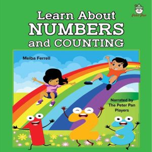 Learn About Numbers and Counting, Melba Ferrell