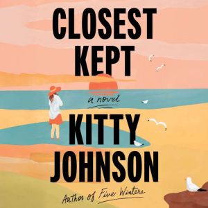 Closest Kept, Kitty Johnson
