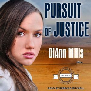 Pursuit of Justice, DiAnn Mills