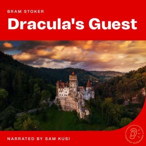 Draculas Guest, Bram Stoker