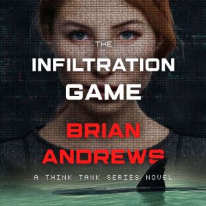 The Infiltration Game, Brian Andrews