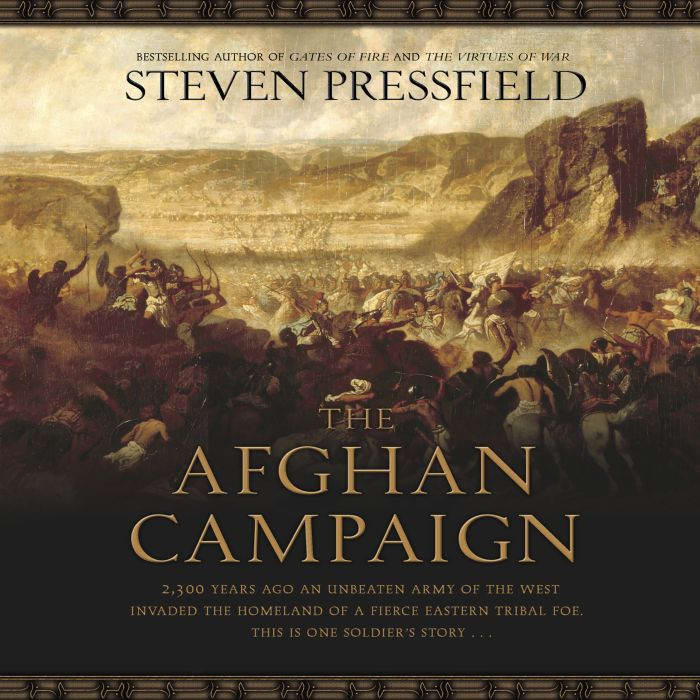 The Afghan Campaign, Steven Pressfield