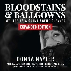 Bloodstains and Ballgowns, Donna Nayler