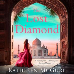 The Lost Diamond, Kathleen McGurl
