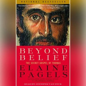 Beyond Belief, Elaine Pagels