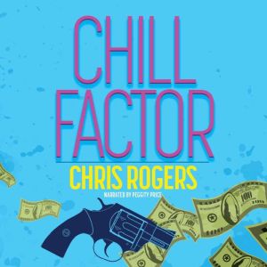 Chill Factor, Chris Rogers