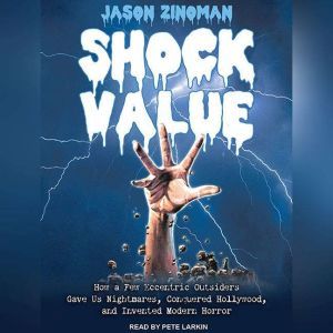 Shock Value, Jason Zinoman