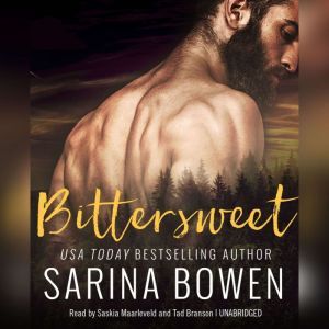 Bittersweet, Sarina Bowen