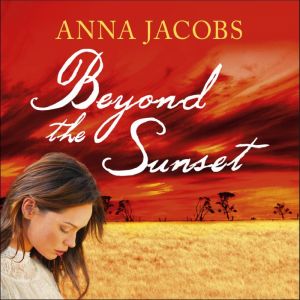 Beyond the Sunset, Anna Jacobs