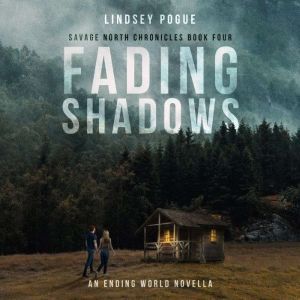 Fading Shadows, Lindsey Pogue