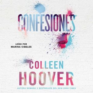 Confesiones, Spanish-language edition of Confess: Una novela